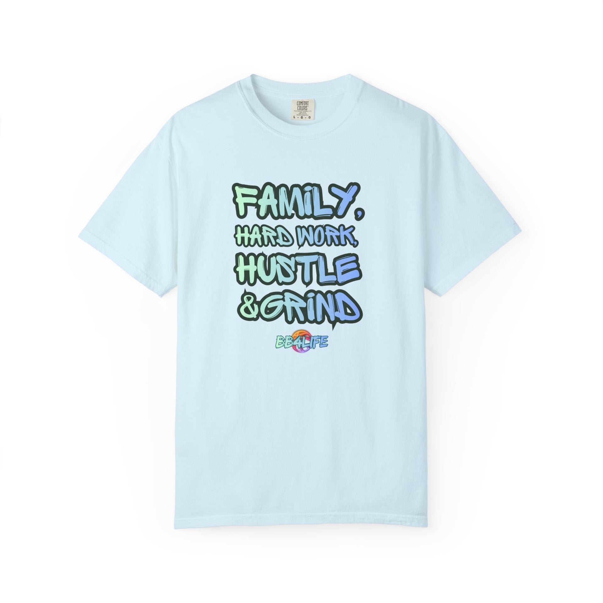 BB4Life Hustle & Grind Family T-Shirt