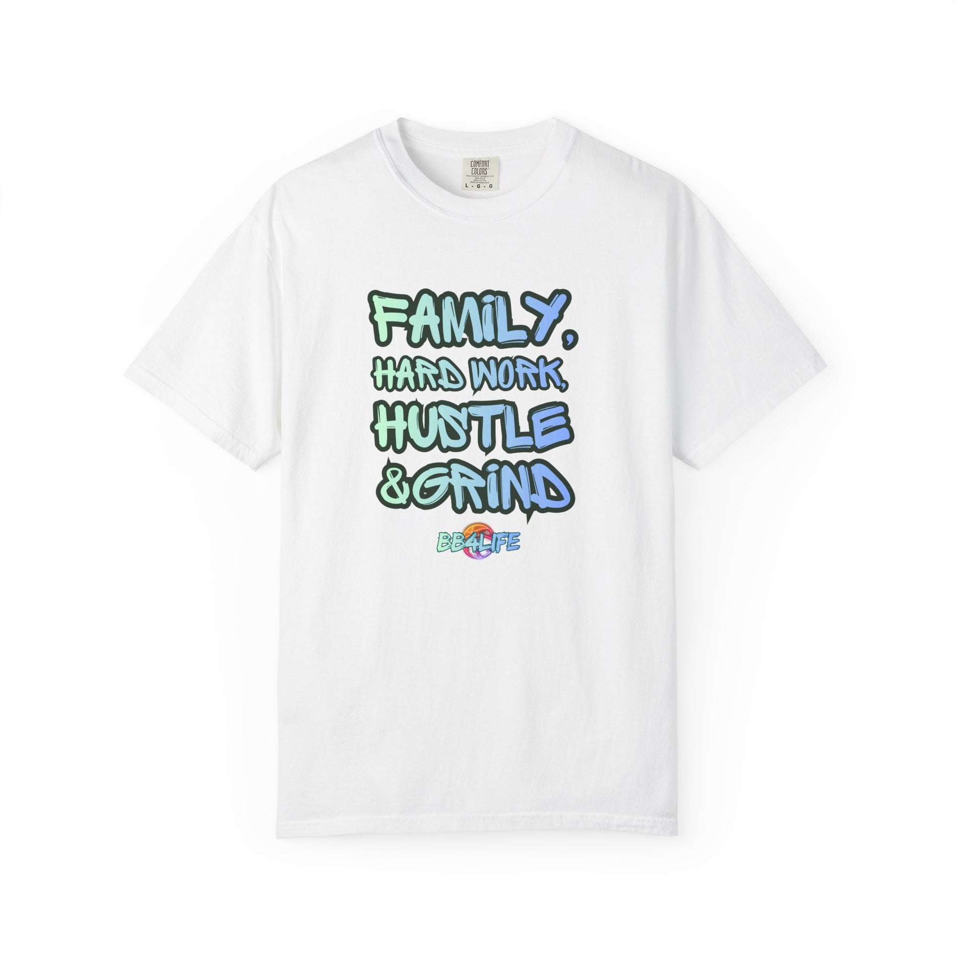 BB4Life Hustle & Grind Family T-Shirt