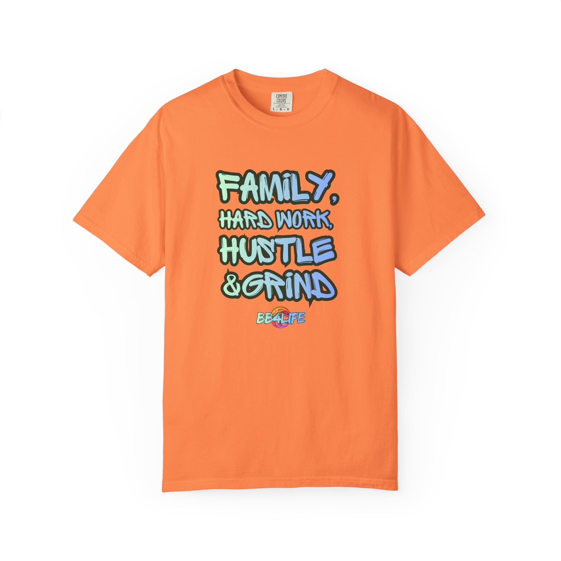 BB4Life Hustle & Grind Family T-Shirt