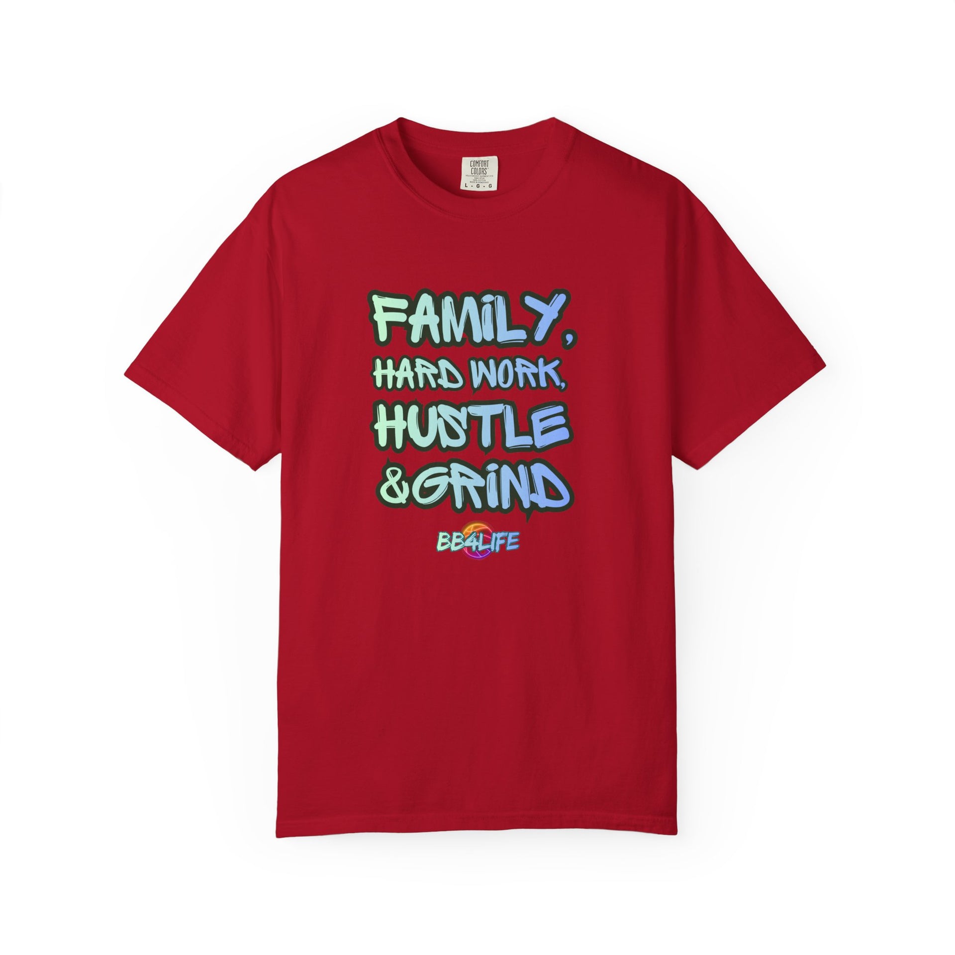 BB4Life Hustle & Grind Family T-Shirt