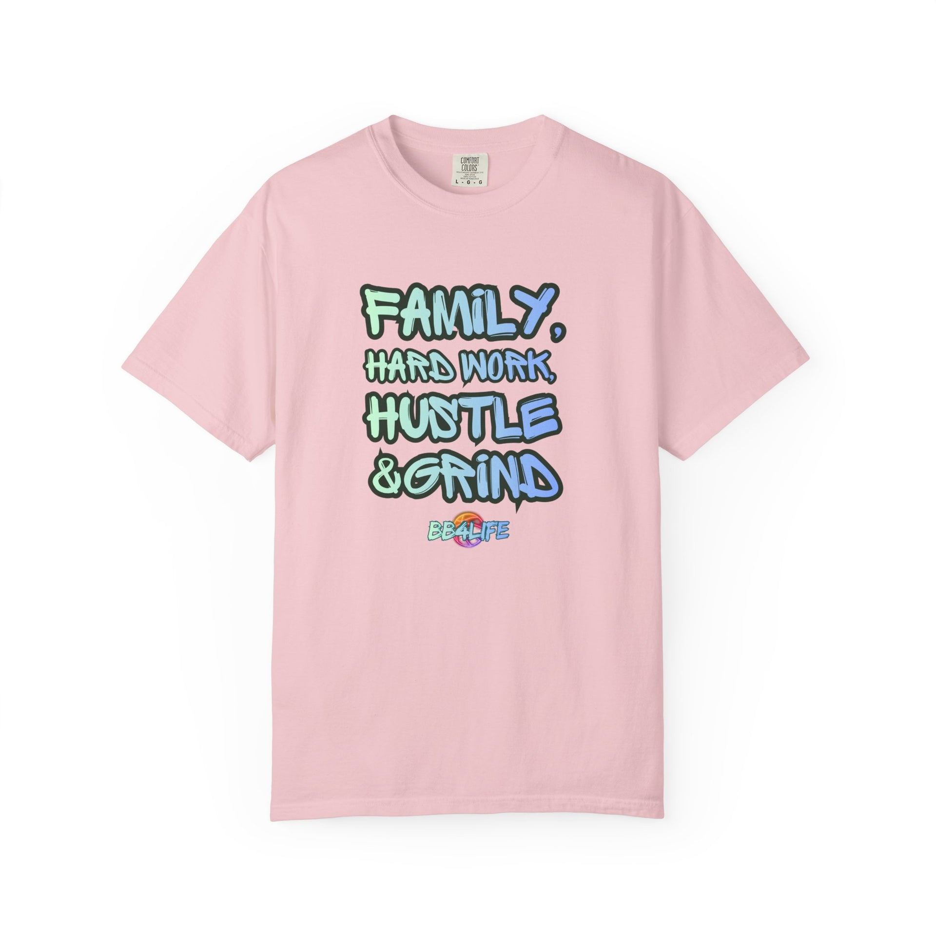 BB4Life Hustle & Grind Family T-Shirt